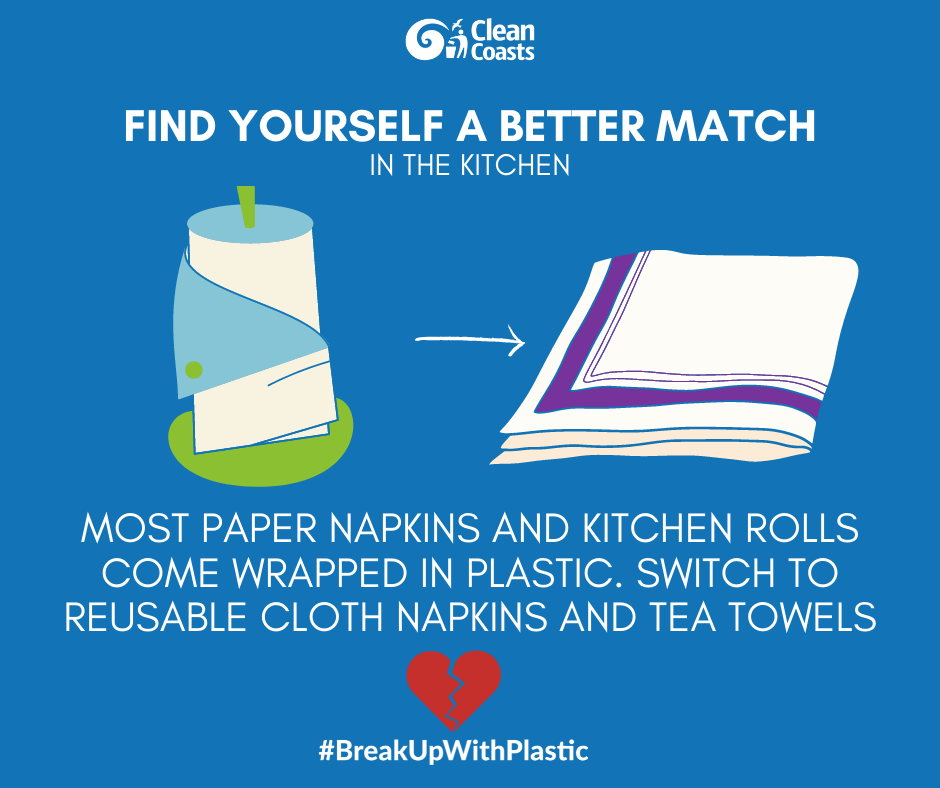 Most napkins and tissues come wrapped in plastic and some of them may even contain plastic - swap them for fabric napkins and tea towels